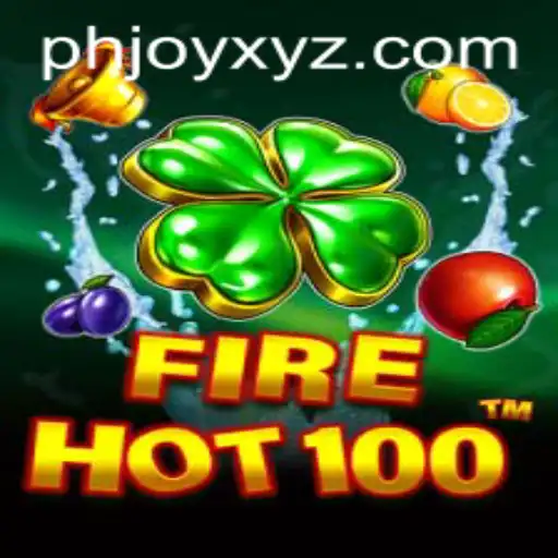 Unveiling FireHot100: The Thrilling New Game Fueled by PHJOY