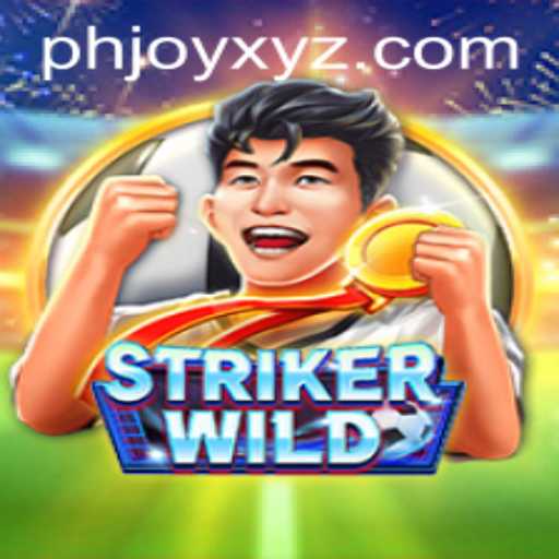 StrikerWILD: An Exciting Journey With PHJOY
